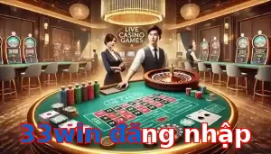 33win đăng nhập